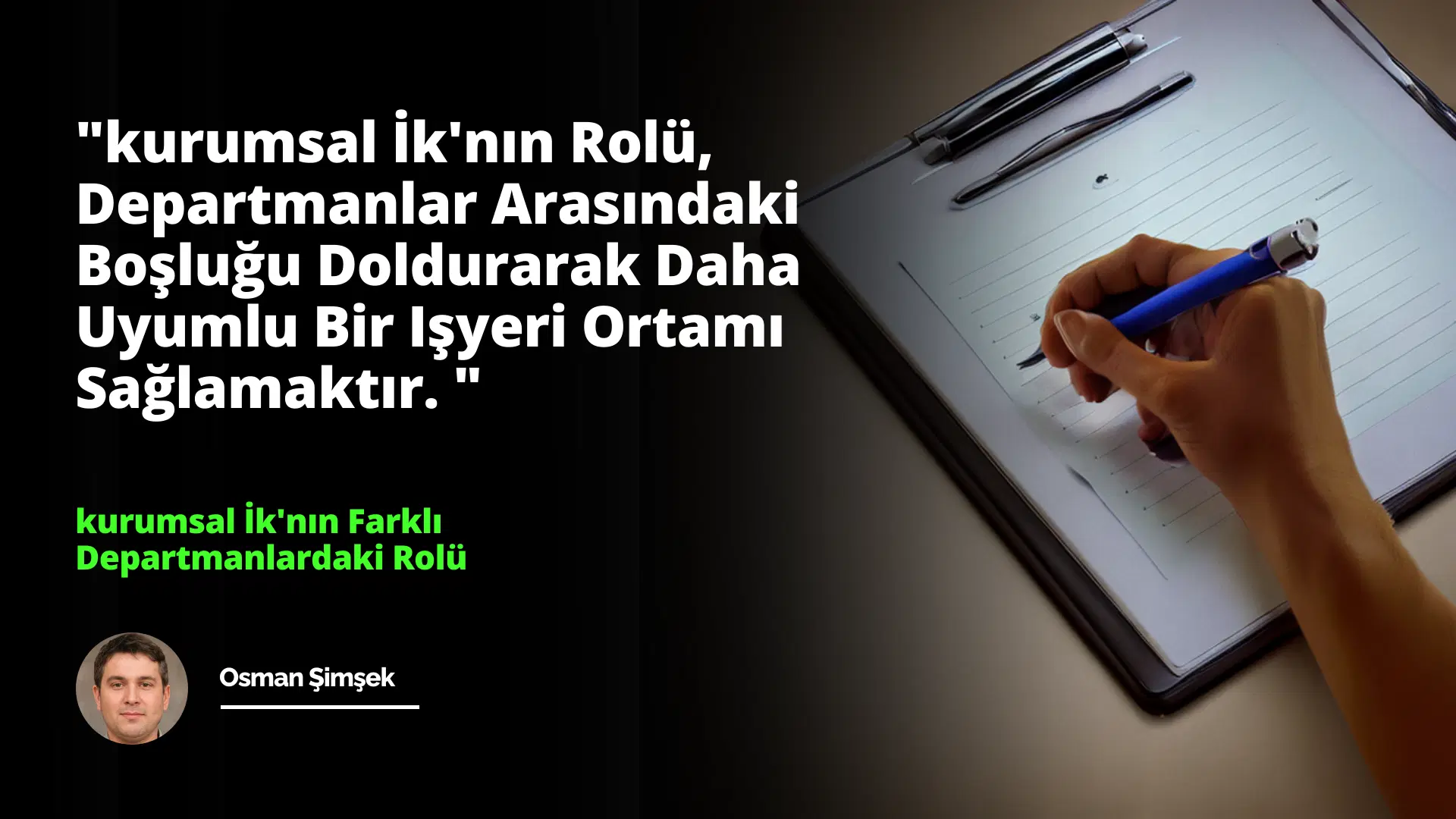 Kurumsal İK'nın Farklı Departmanlardaki Rolü