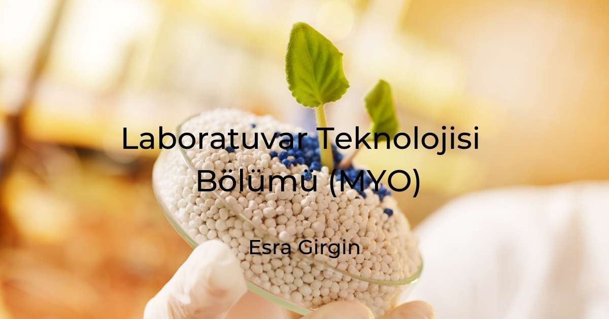 Laboratuvar Teknolojisi Bölümü (MYO)