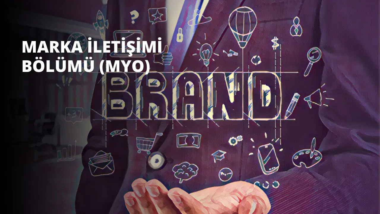Marka İletişimi Bölümü (MYO)