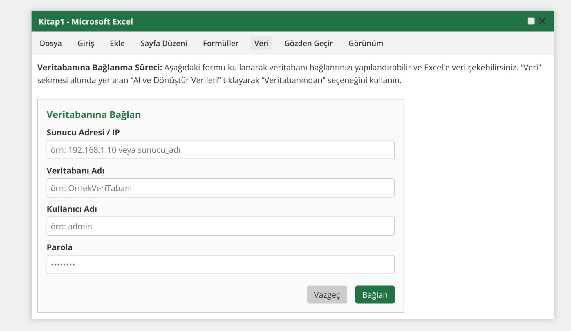 Excel Üzerinden Veritabanına Bağlantı Adımları