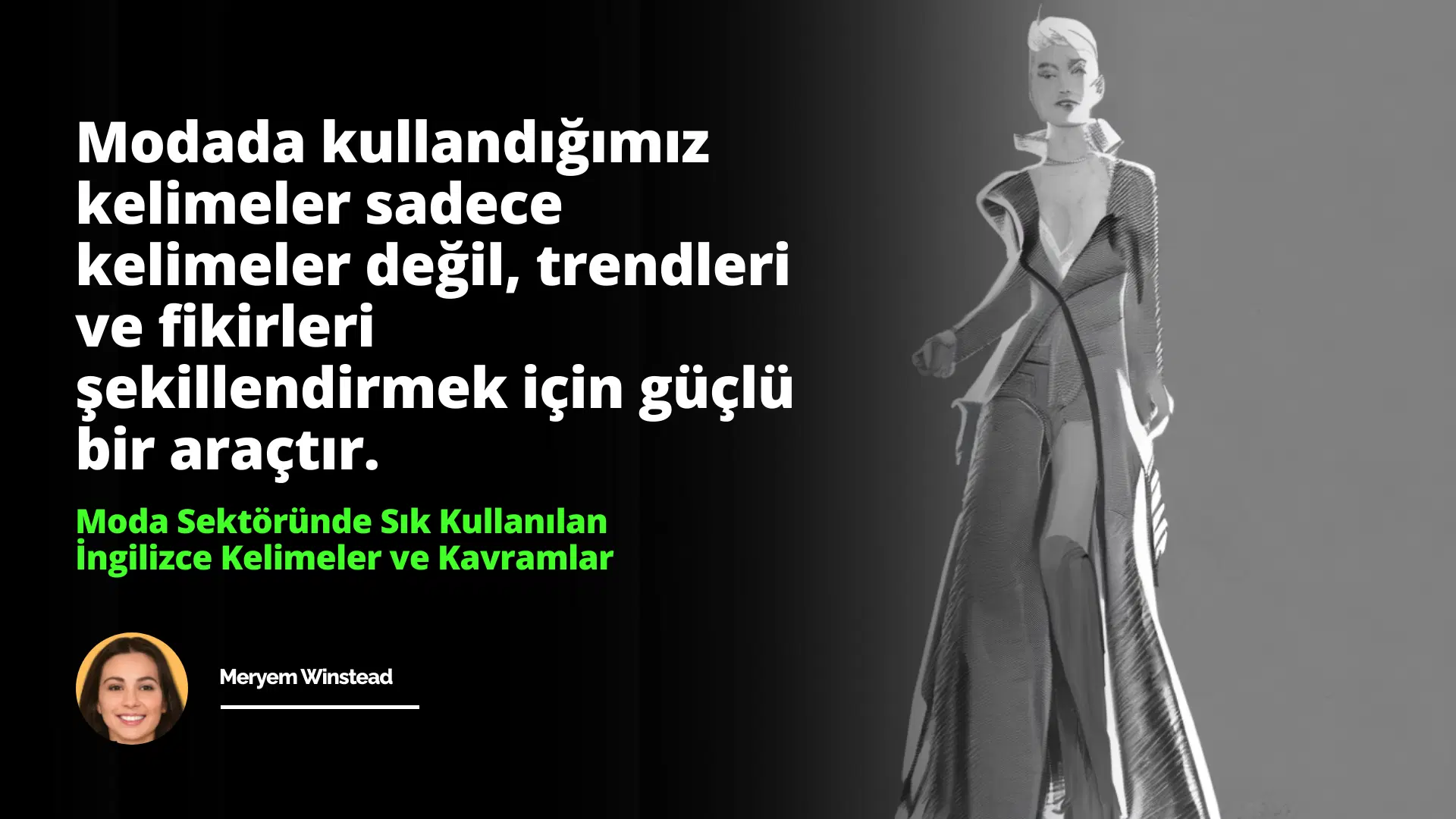 Moda Sektöründe Sık Kullanılan İngilizce Kelimeler ve Kavramlar