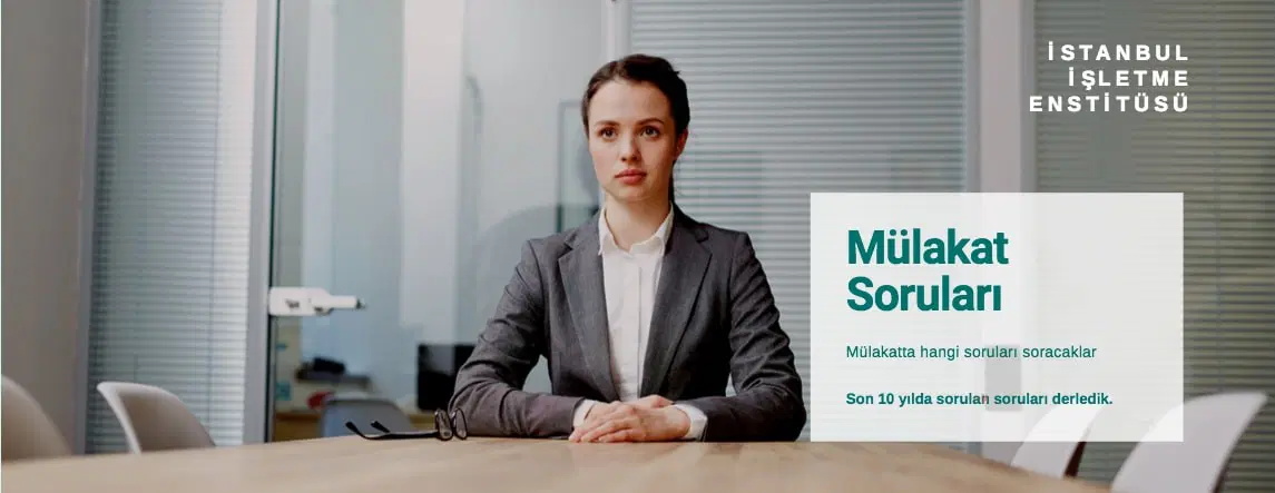 Mülakat Soruları - Cevapları