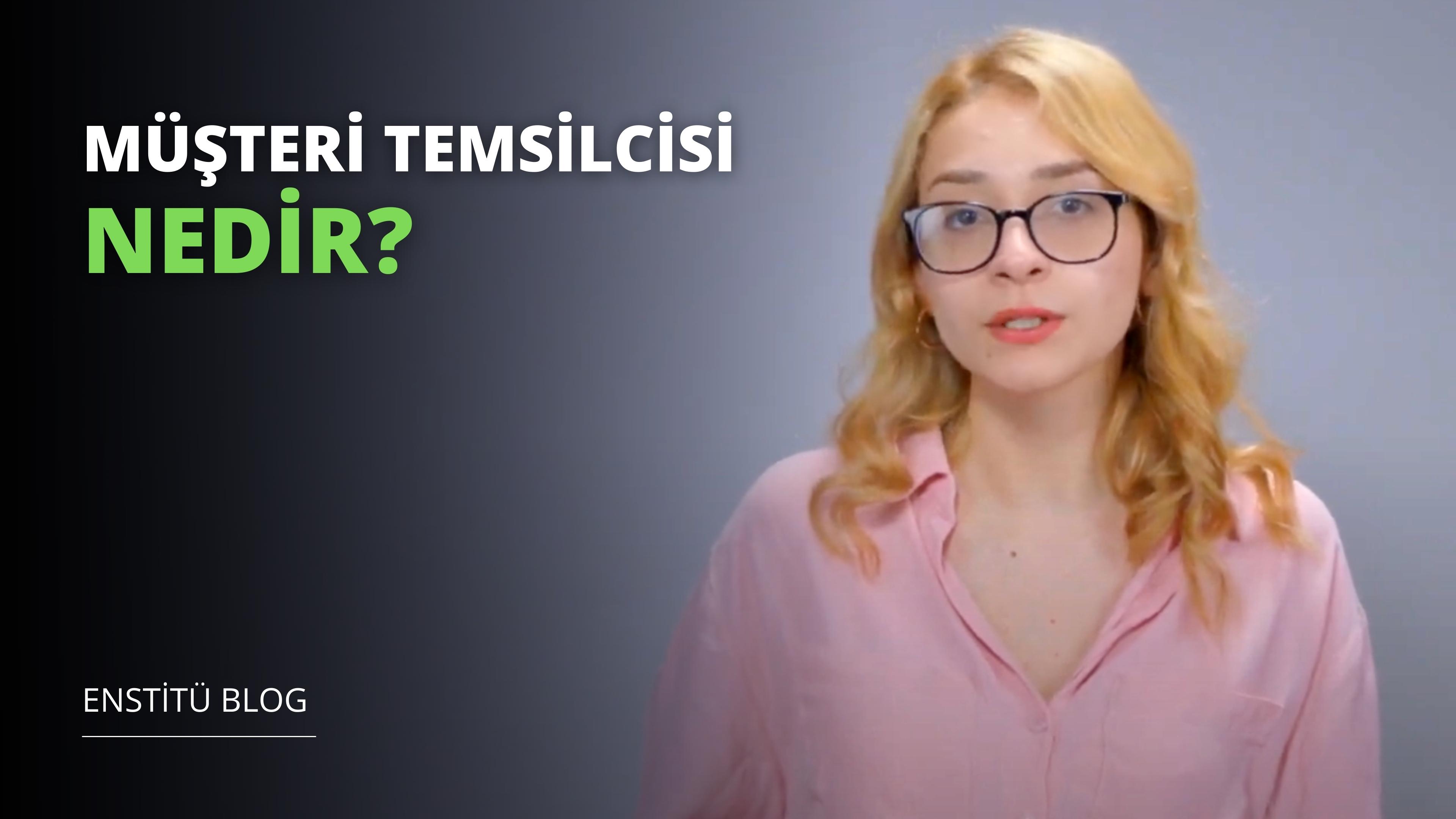 Müşteri Temsilcisi Nedir? Ne İş Yapar?