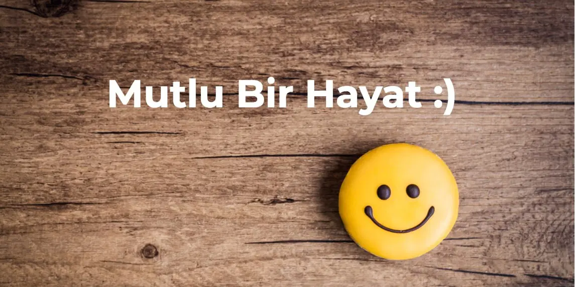 Mutlu ve Düzenli Yaşam İçin İpuçları