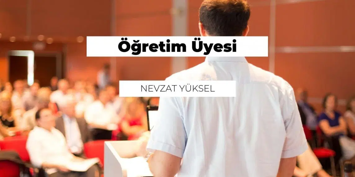 Öğretim Üyesi Nedir? Ne İş Yapar?