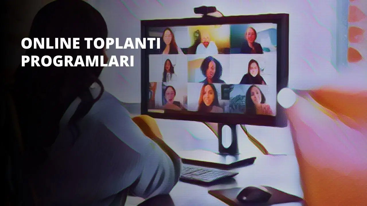 Online Toplantı Programları
