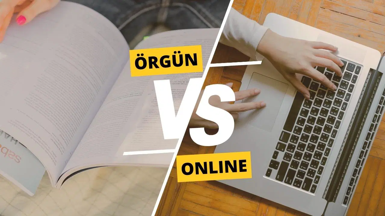 Örgün ve Online Eğitim Karşılaştırması