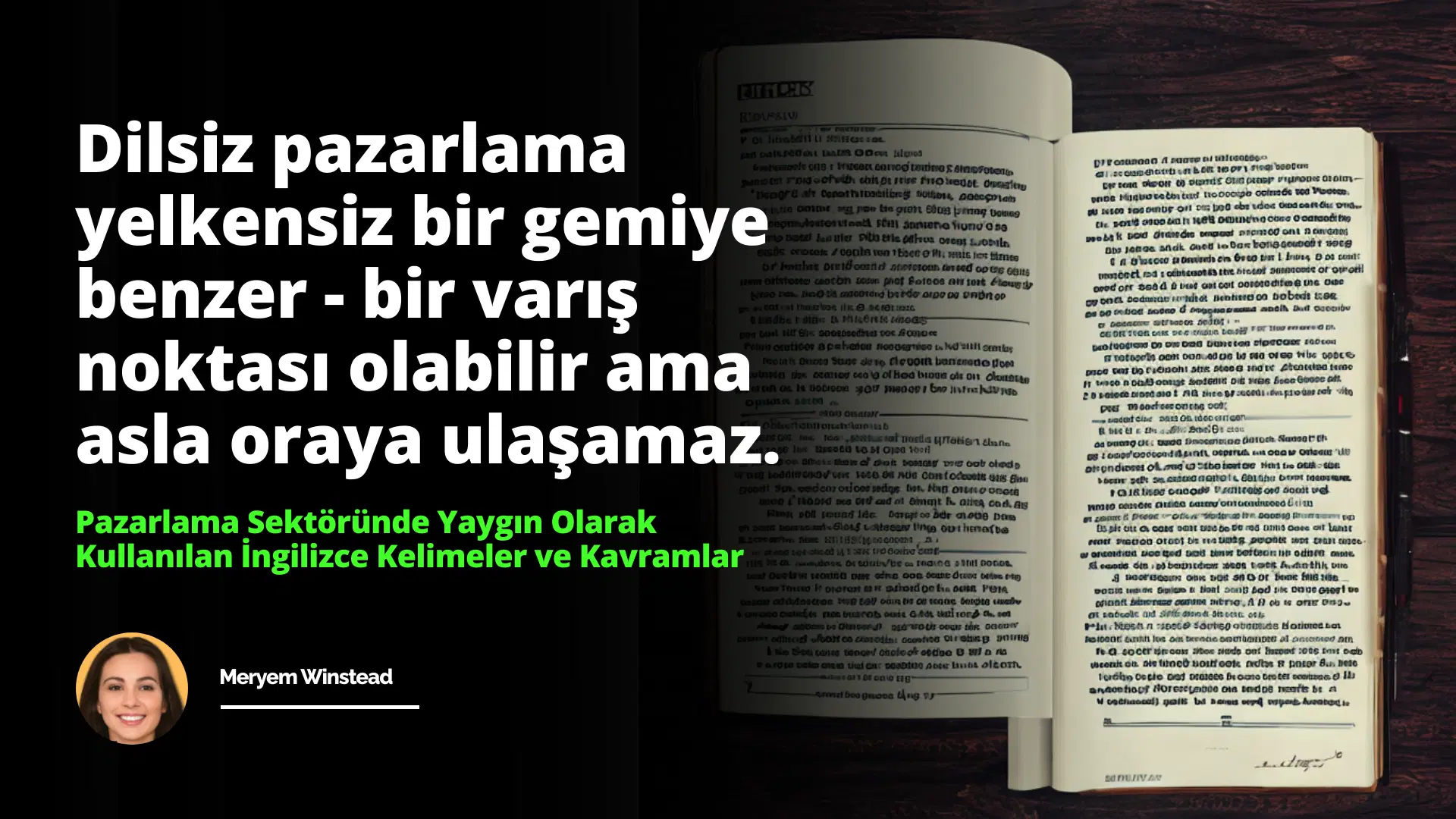 Pazarlama Sektöründe Yaygın Olarak Kullanılan İngilizce Kelimeler ve Kavramlar