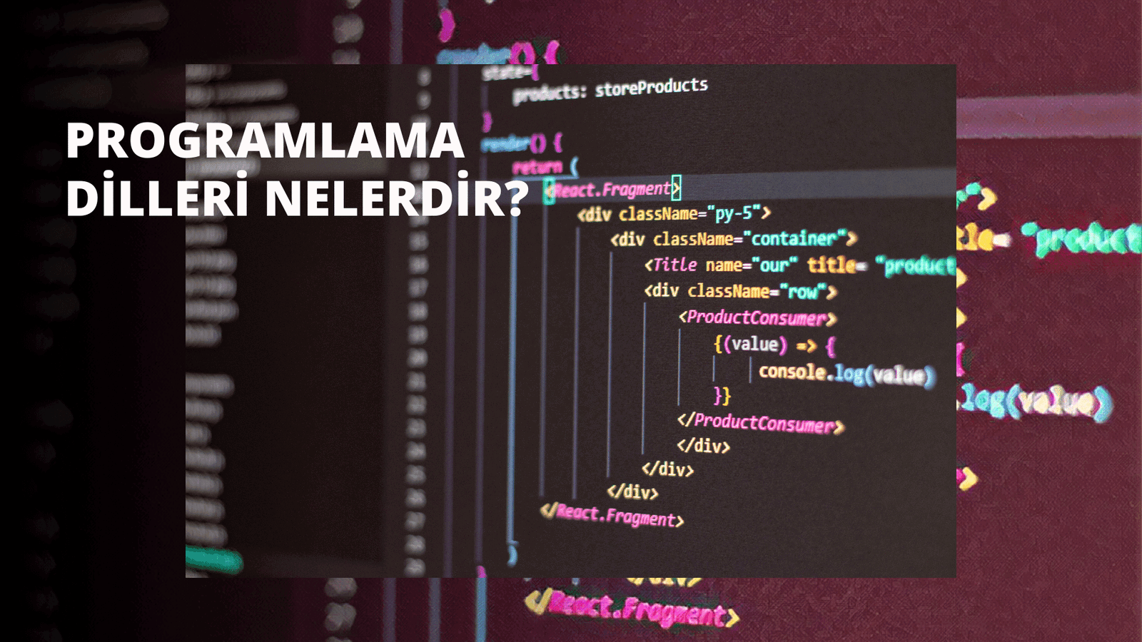 Programlama Dilleri Nelerdir?