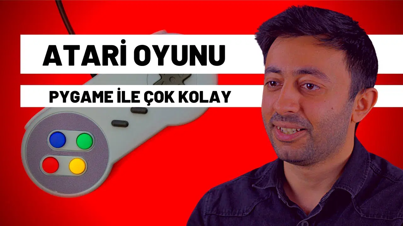 Pygame İle Kendi Atari Oyununu Yap!