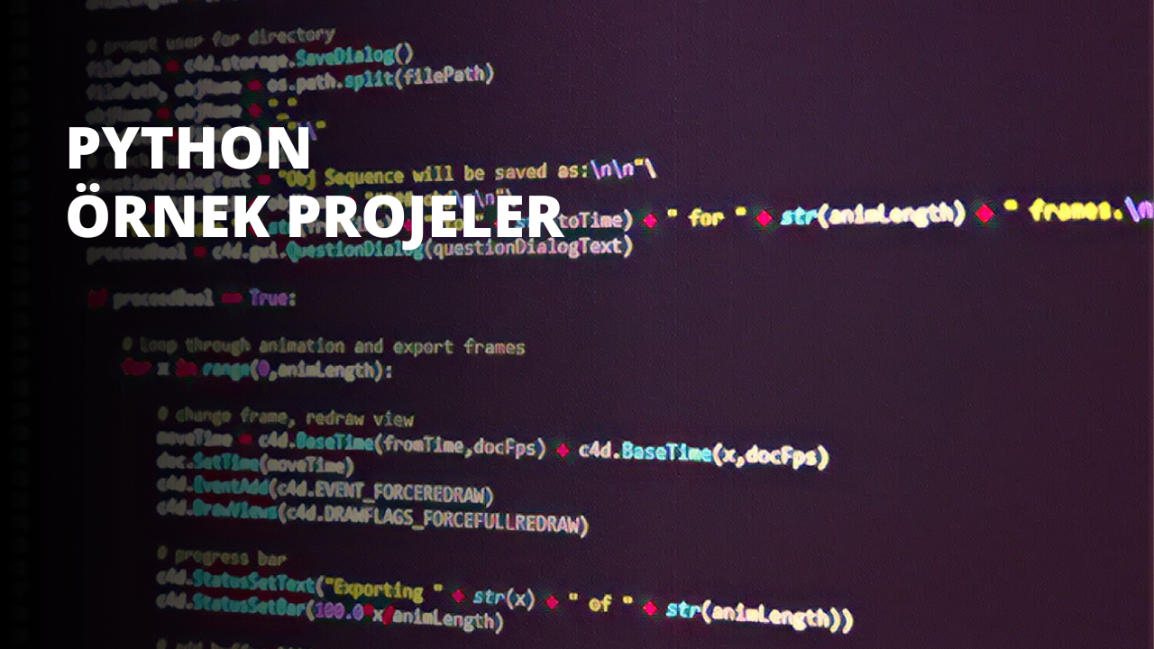 Python Örnek Projeler