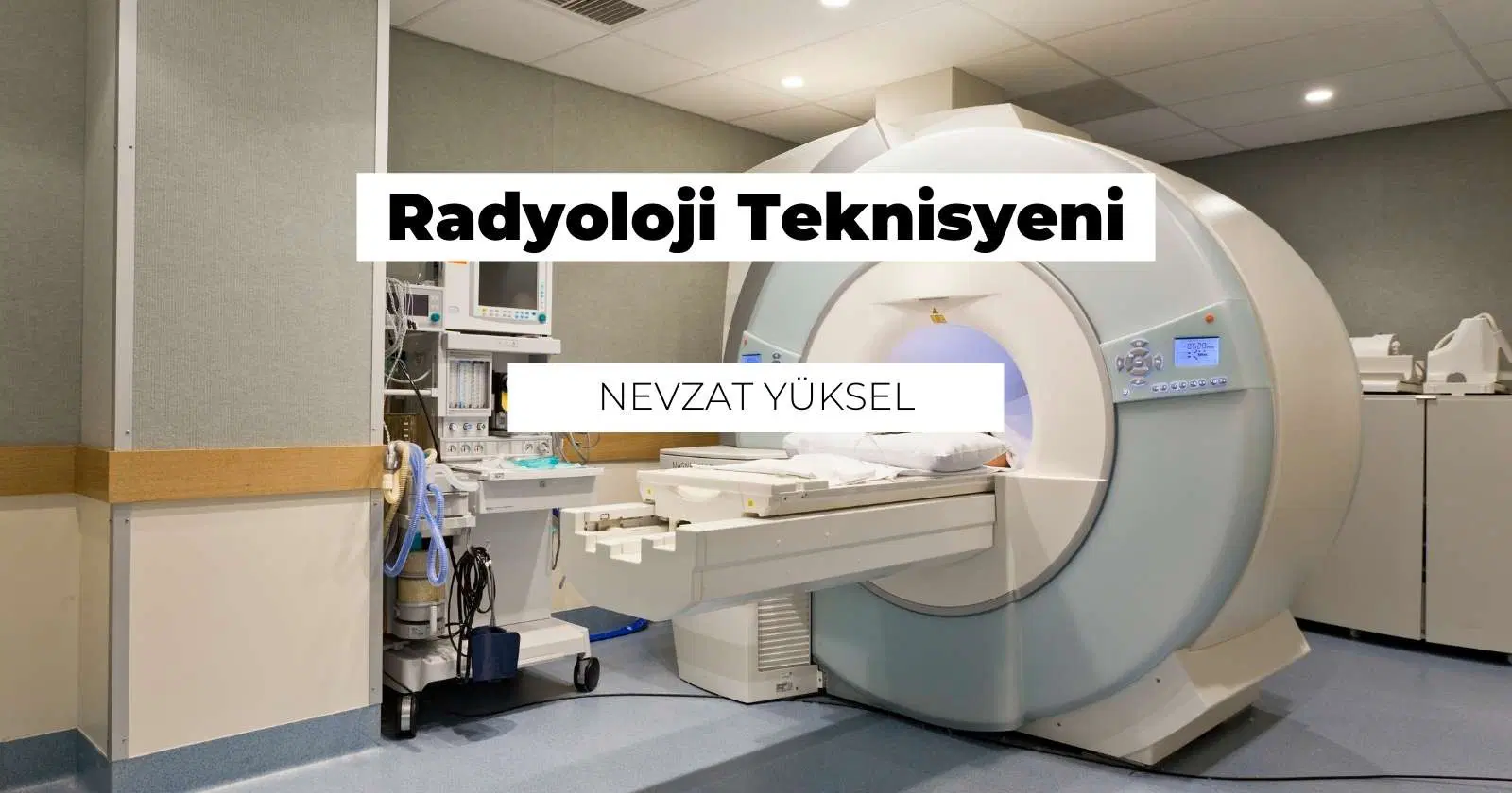 Radyoloji Teknisyeni Nedir? Ne İş Yapar?