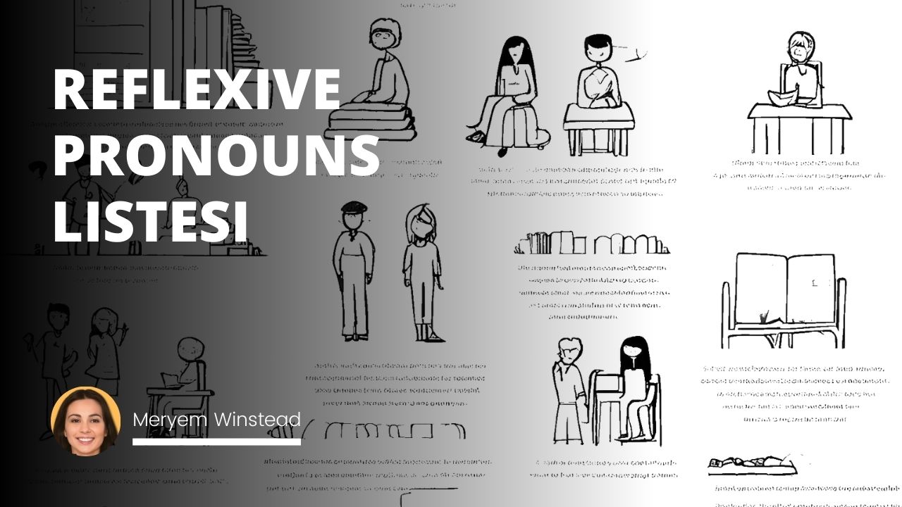 Reflexive Pronouns Listesi ve Kişilere Göre Kullanımı