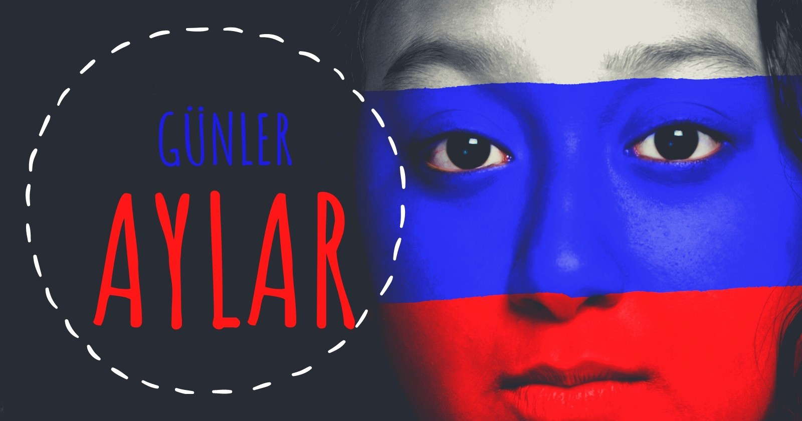 Rusça Günler ve Aylar