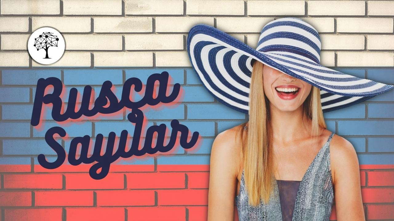 Rusça Sayılar ve Okunuşu