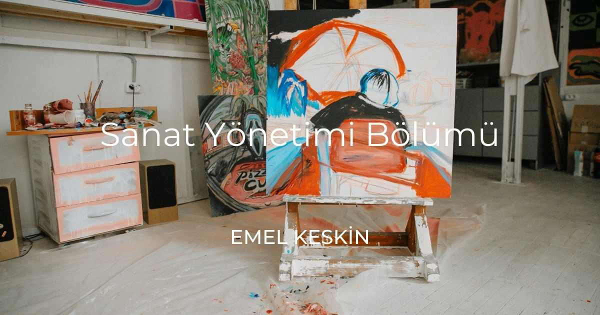 Sanat Yönetimi Bölümü