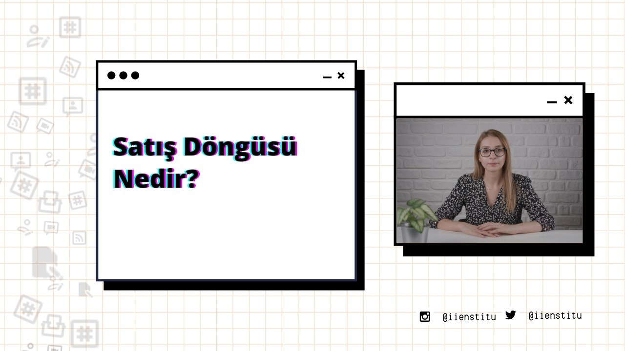 Satış Döngüsü Nedir? Nasıl Yönetilir?
