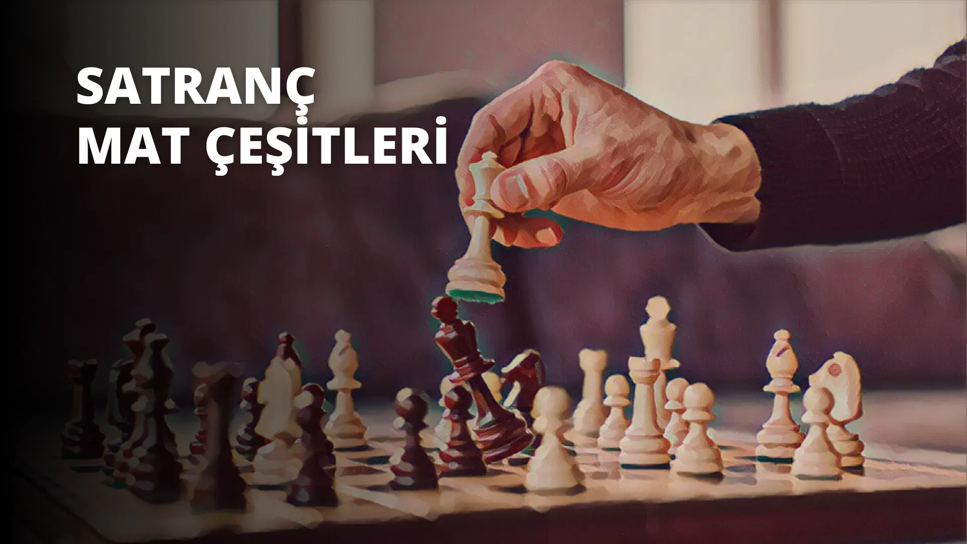 Satrançta Mat Çeşitleri