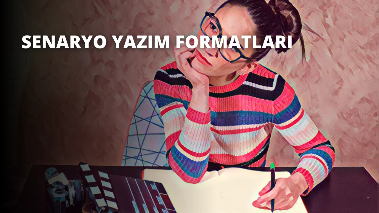 Senaryo Yazım Formatları