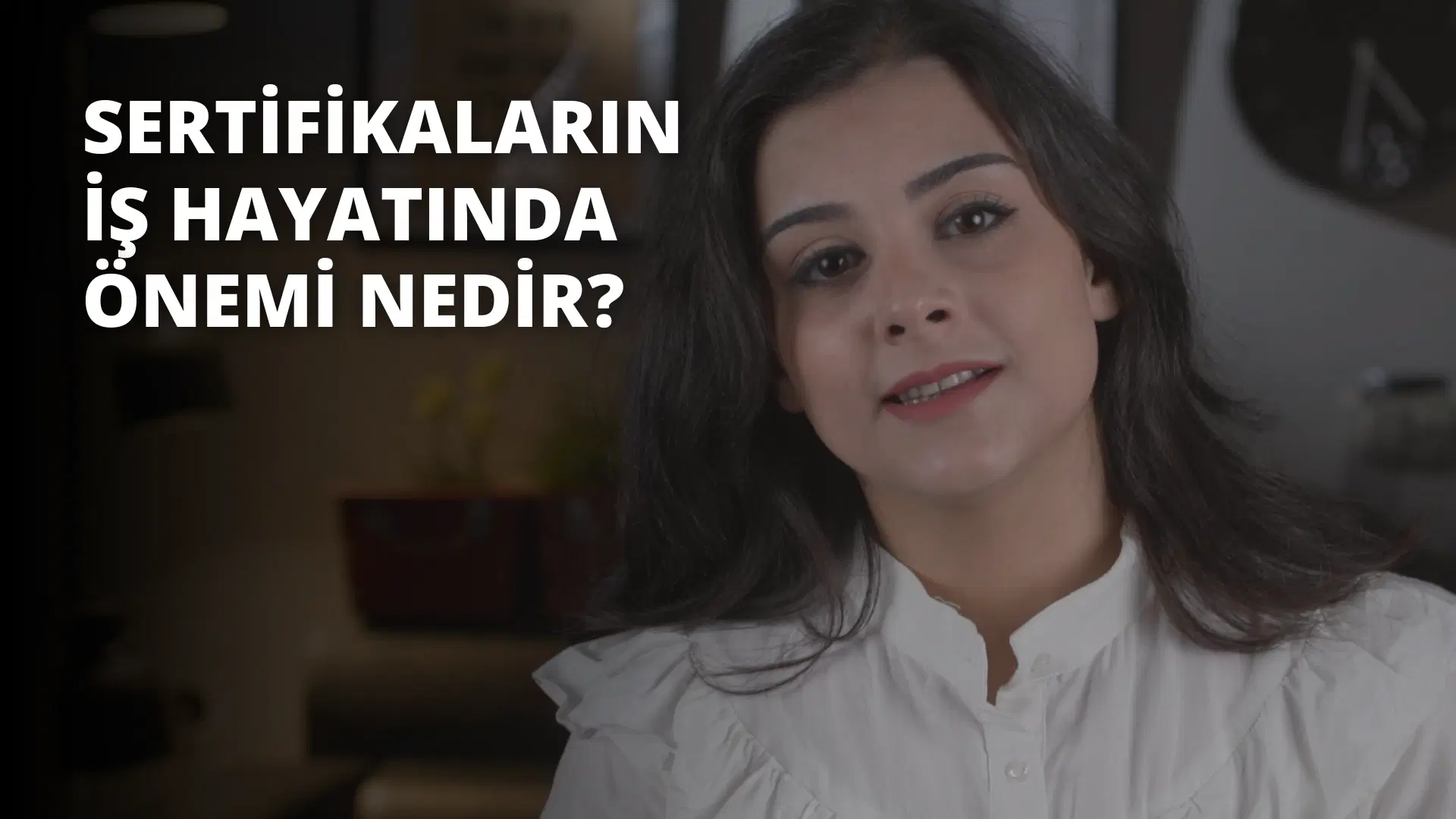 Sertifikaların İş Hayatındaki Önemi Nedir?