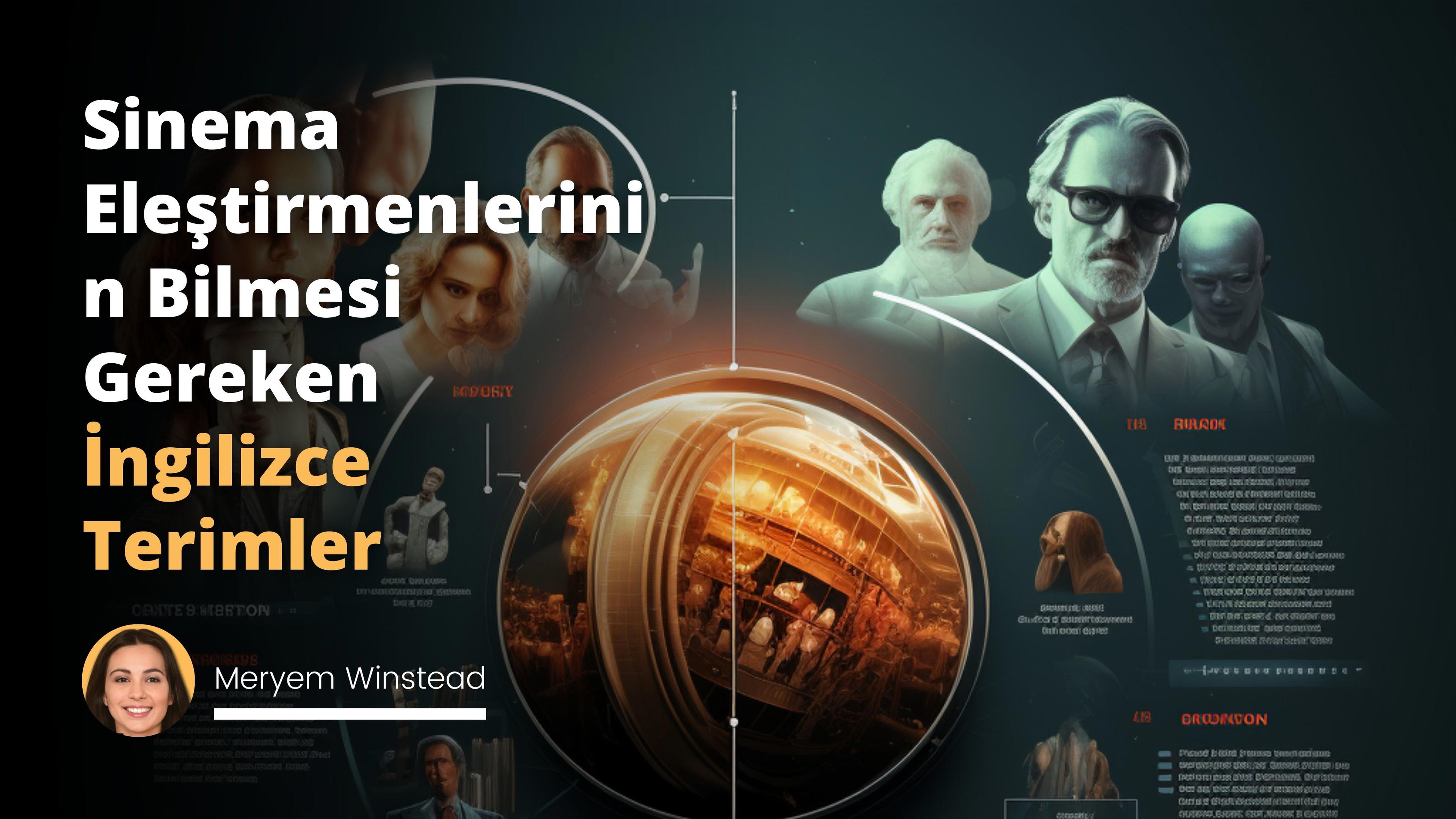 Sinema Eleştirmenlerinin Bilmesi Gereken İngilizce Terimler