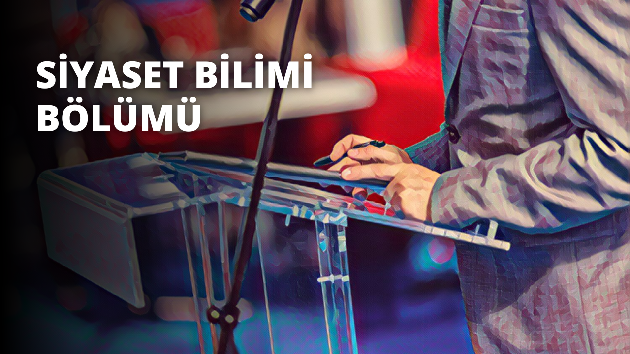 Siyaset Bilimi Bölümü
