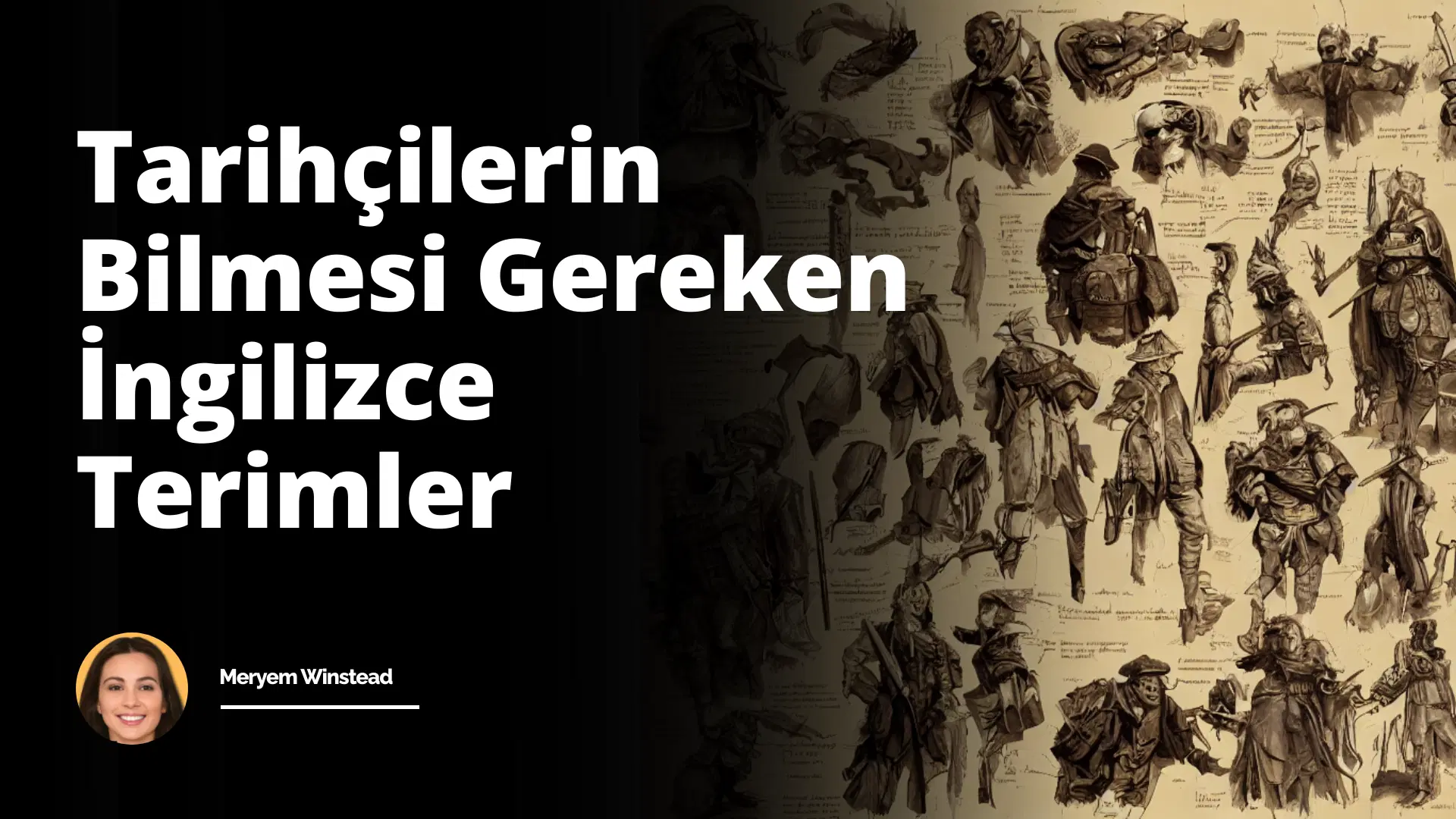 Tarihçilerin Bilmesi Gereken İngilizce Terimler