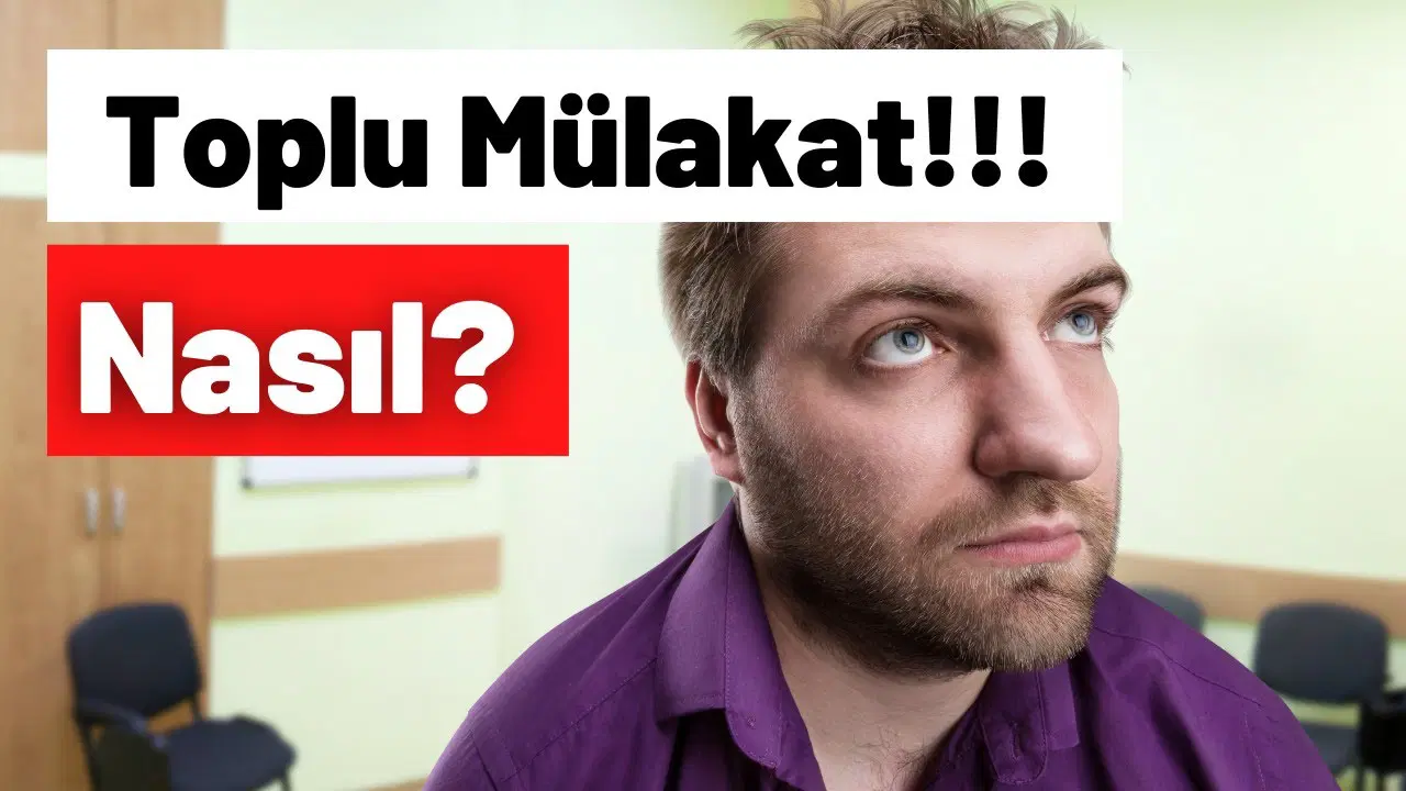 Toplu Mülakat Tüyoları