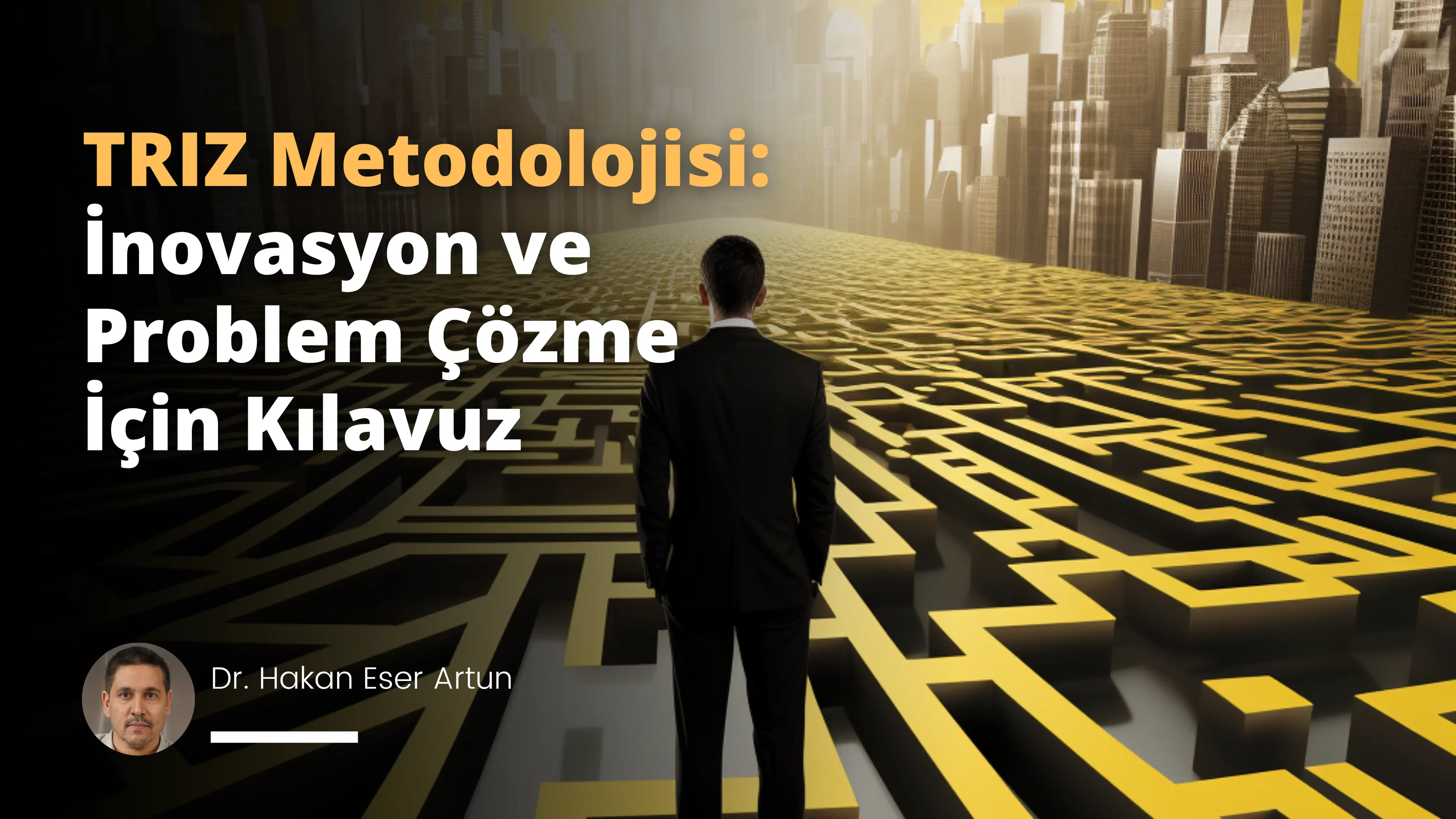 Triz - Yenilikçi Problem Çözme Teorisi