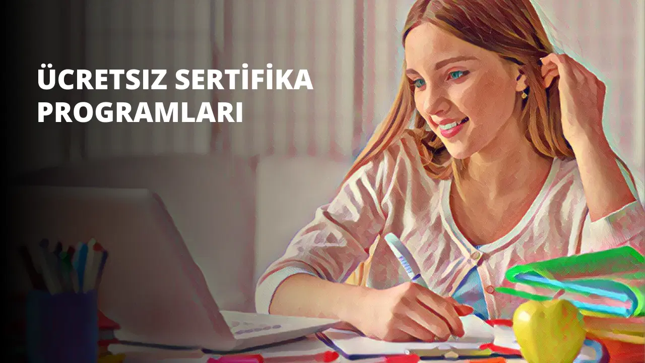 Ücretsiz Sertifika Programları