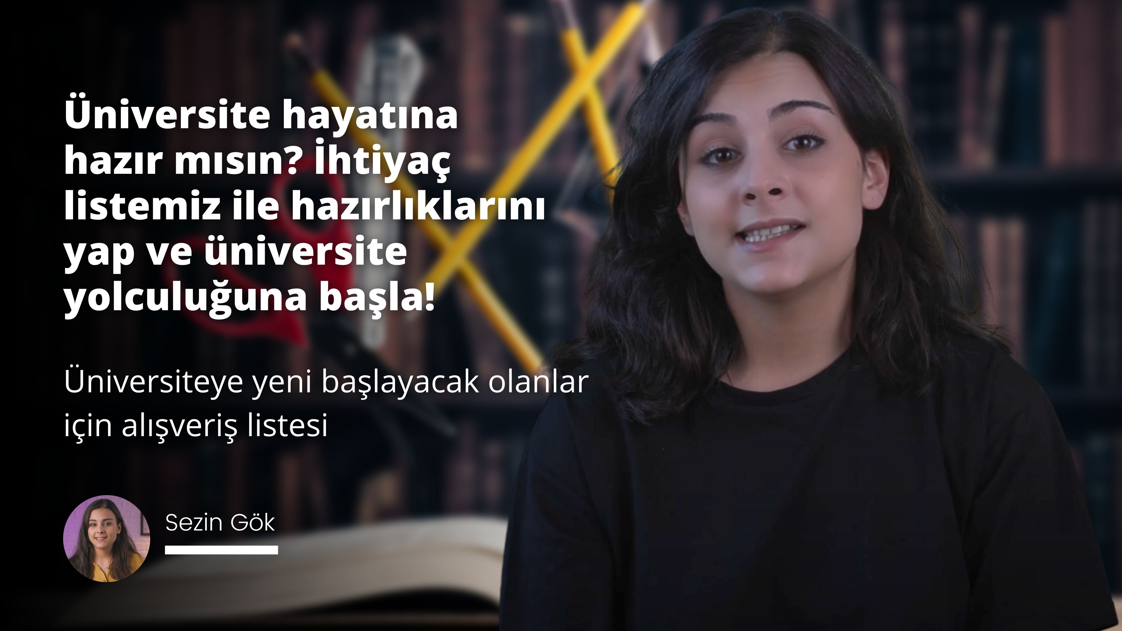 Üniversiteye Yeni Başlayacaklara Küçük Bir Liste