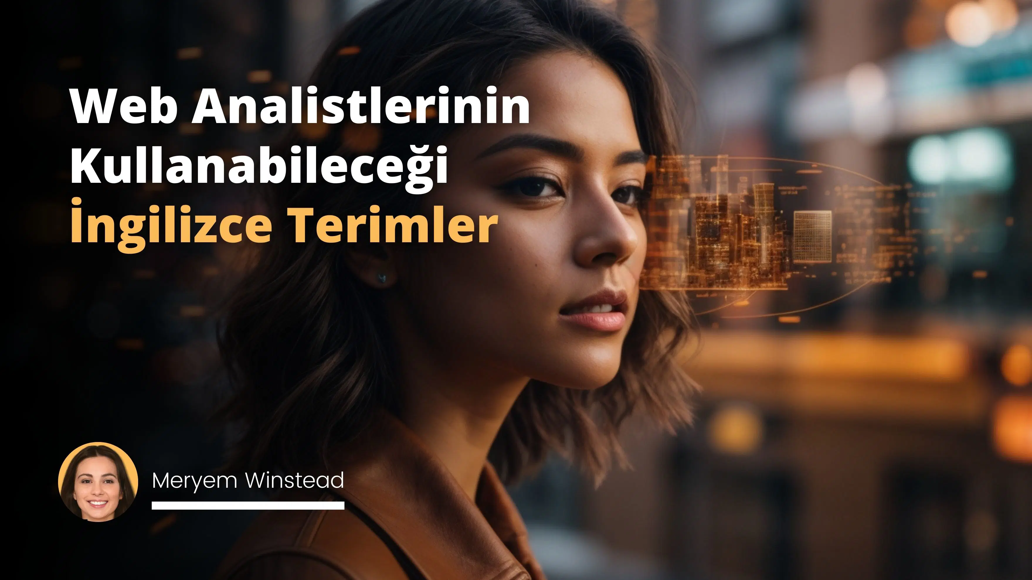 Web Analistlerinin Kullanabileceği İngilizce Kelimeler