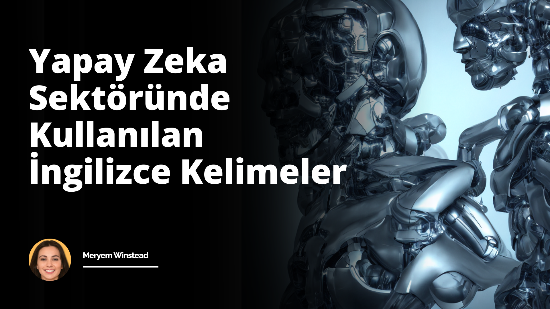 Yapay Zeka Sektöründe Kullanılan İngilizce Kelimeler