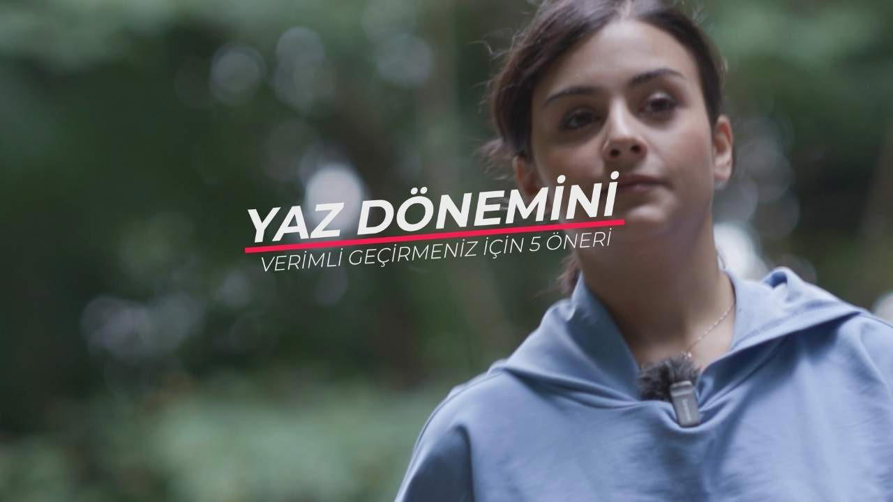 Yaz Tatilini Verimli Geçirmek İsteyenlere Öneriler