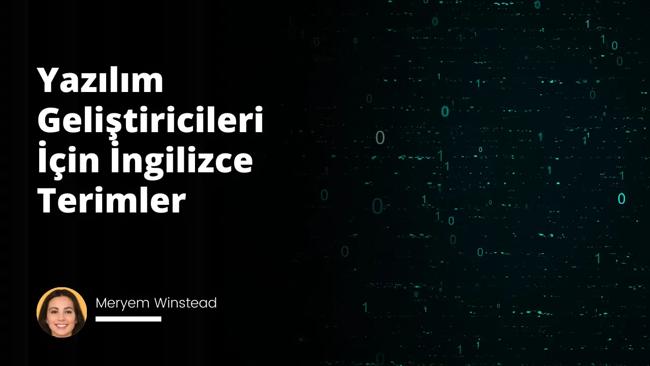Yazılımcıların Bilmesi Gereken İngilizce Kelimeler