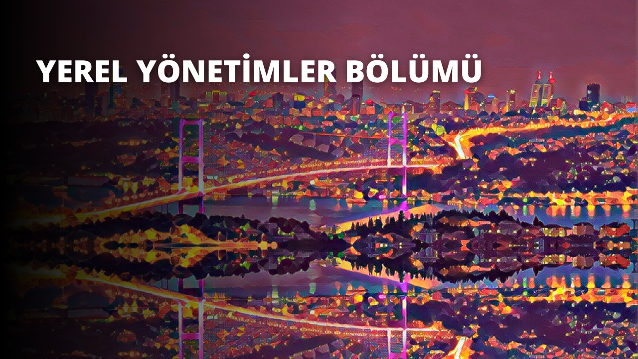 Yerel Yönetimler Bölümü