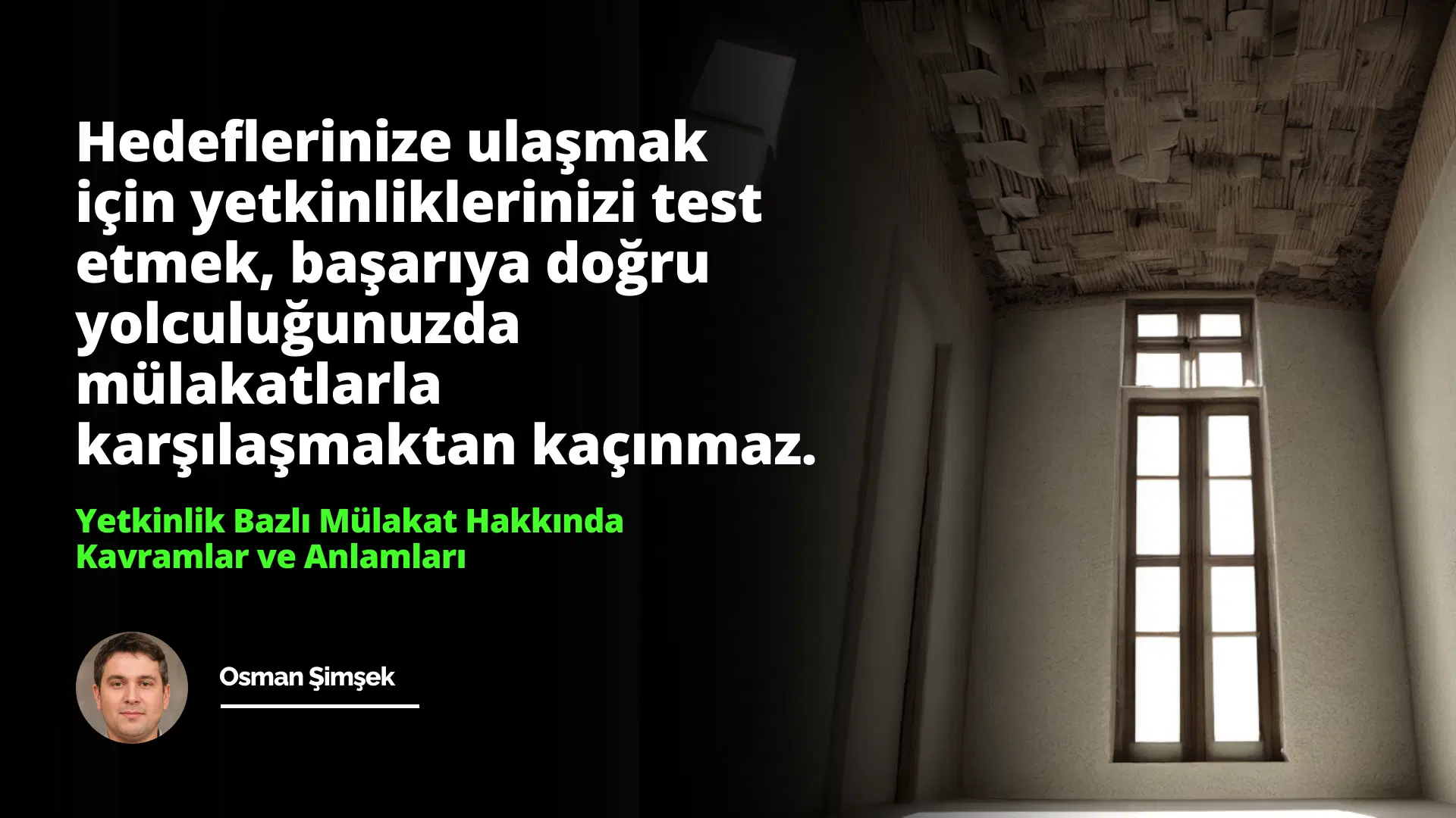 Yetkinlik Bazlı Mülakat Hakkında Kavramlar ve Anlamları