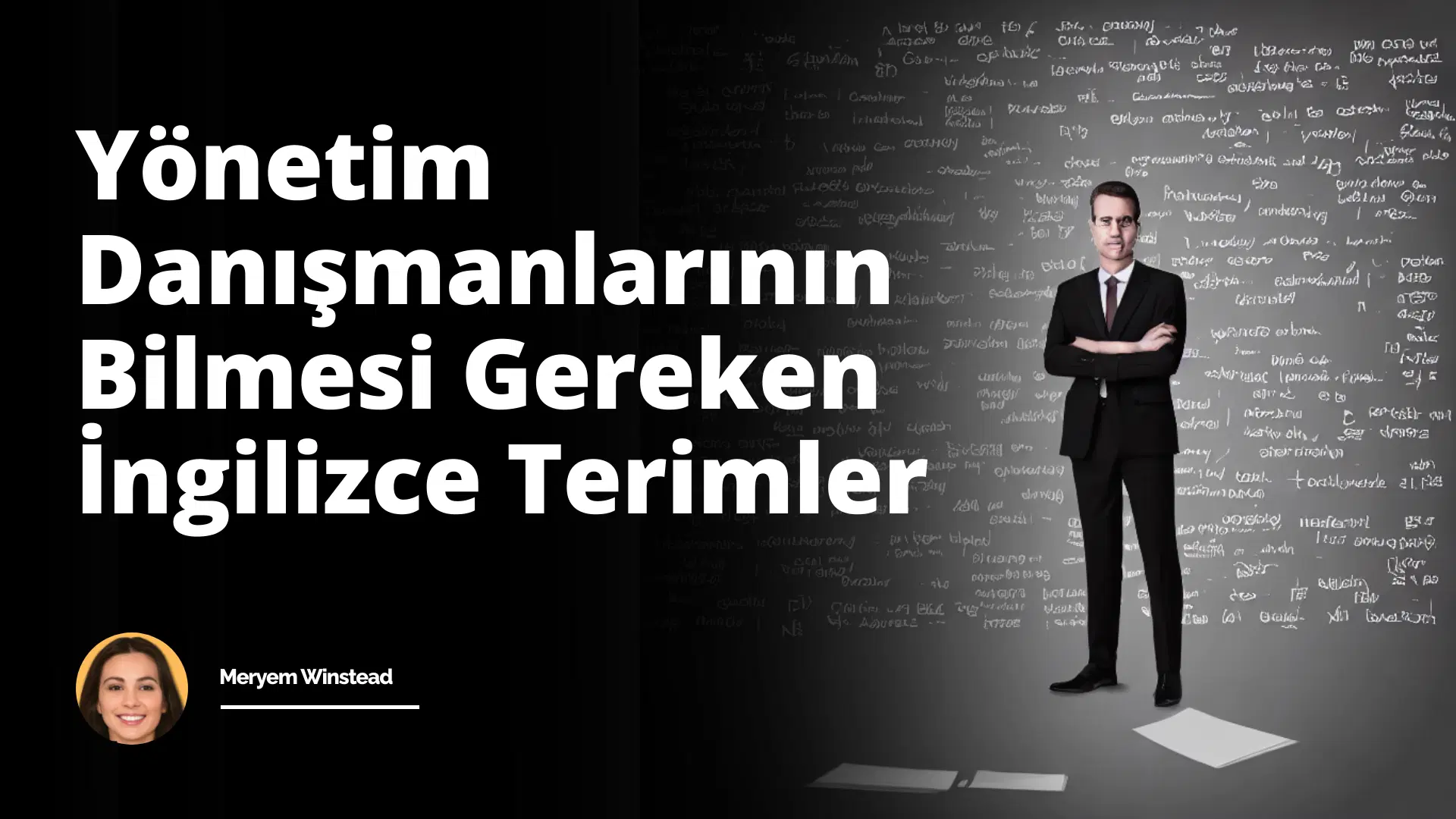 Yönetim Danışmanlarının Bilmesi Gereken İngilizce Terimler