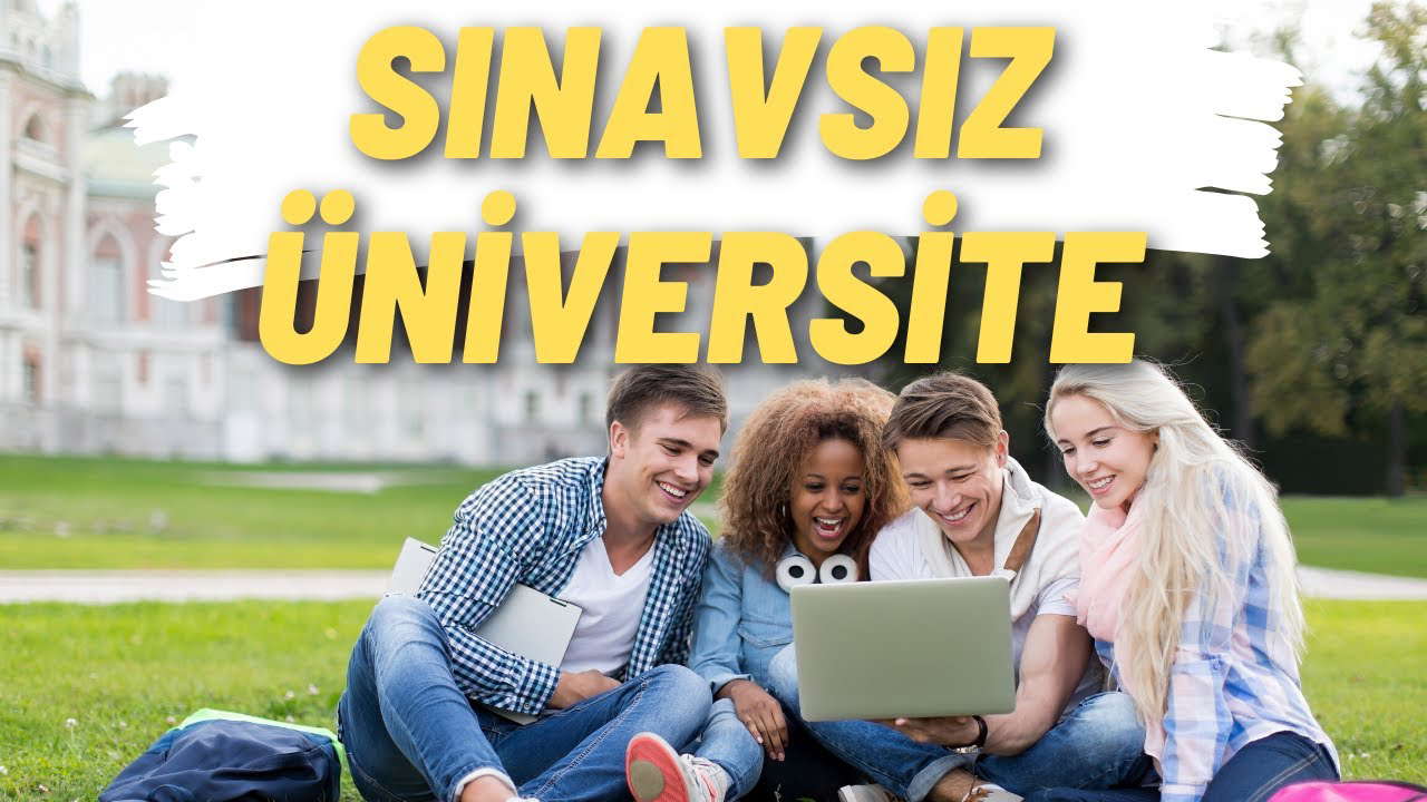 Yurt Dışında Sınavsız Üniversiteler