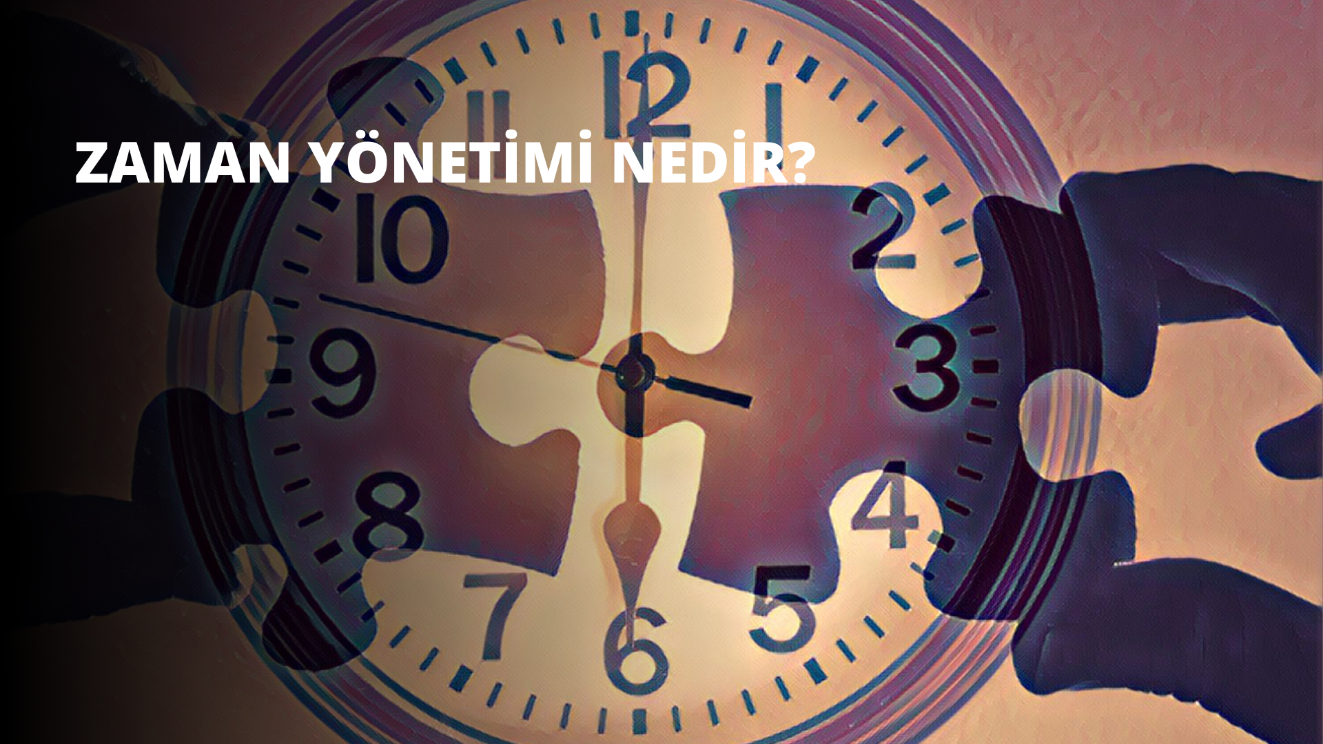 Zaman Yönetimi Nedir?