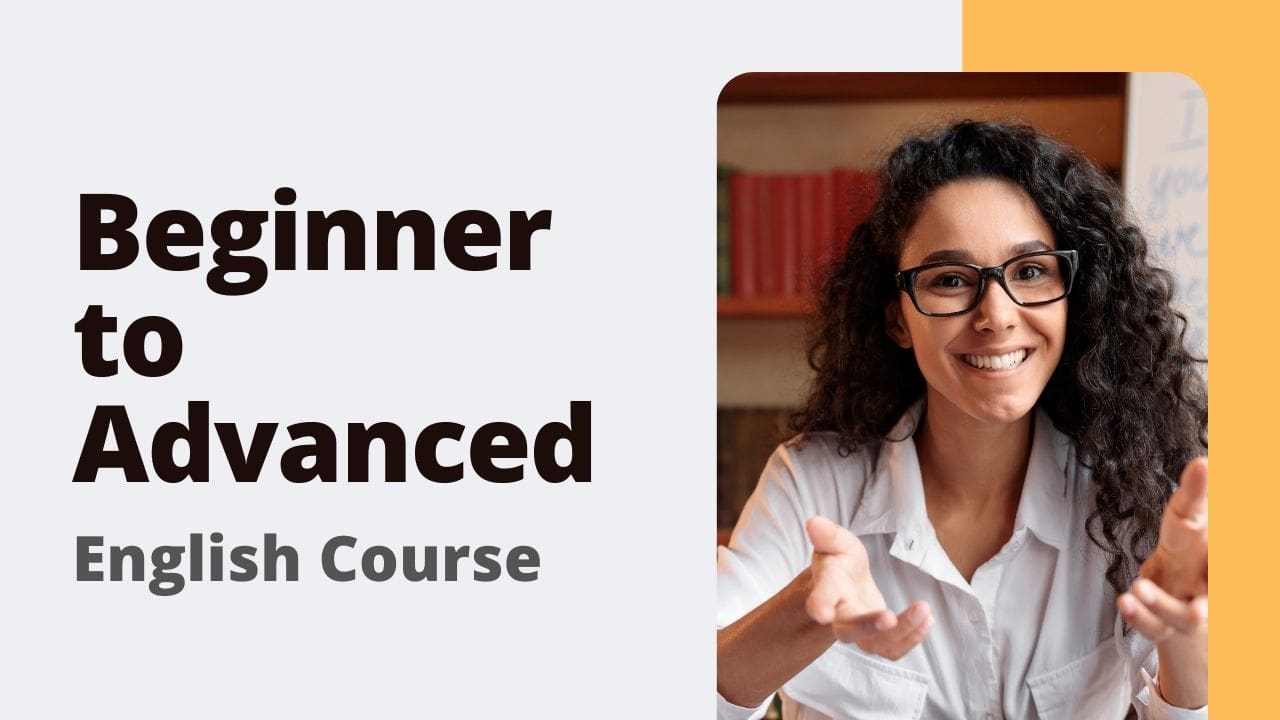 English Course (Beginner to Advanced)