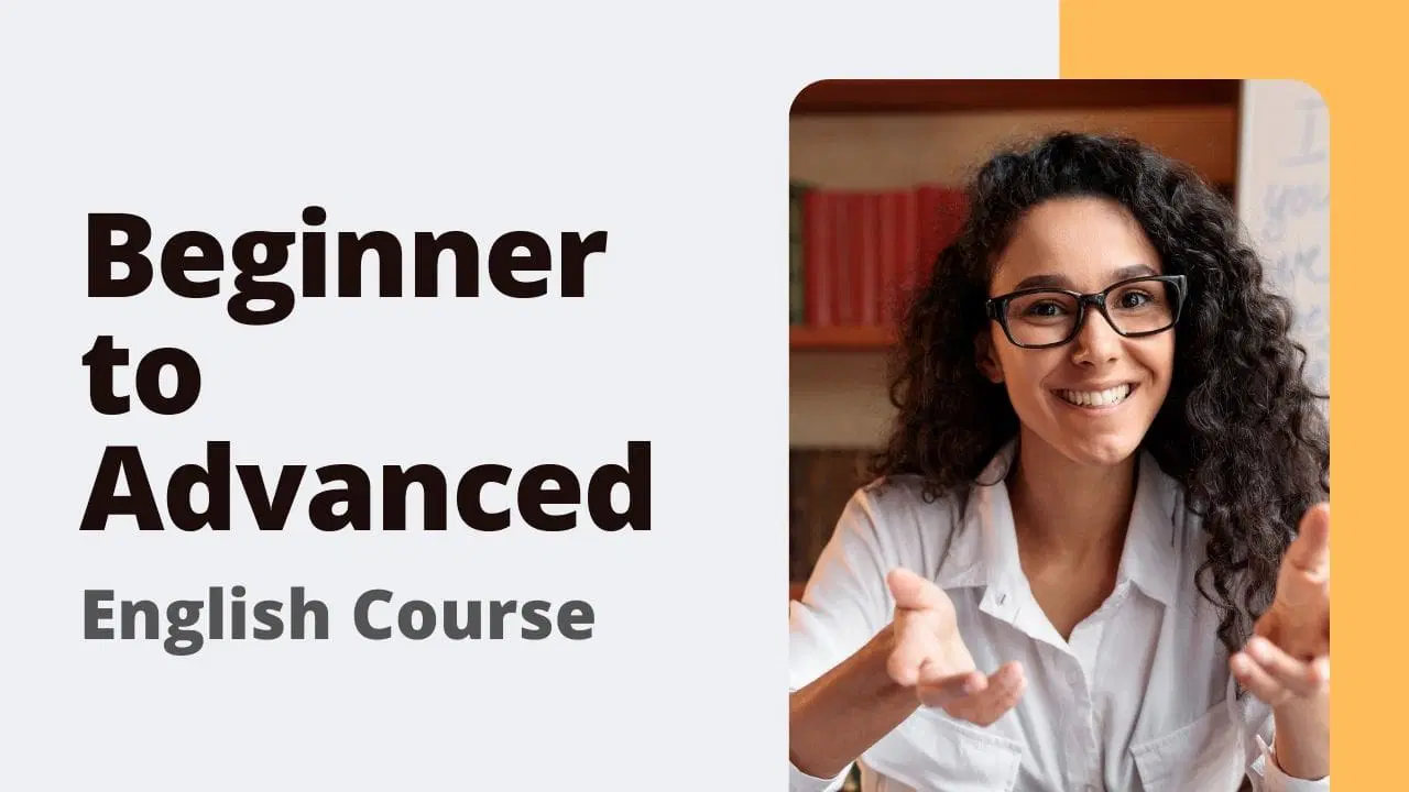 English Course (Beginner to Advanced)