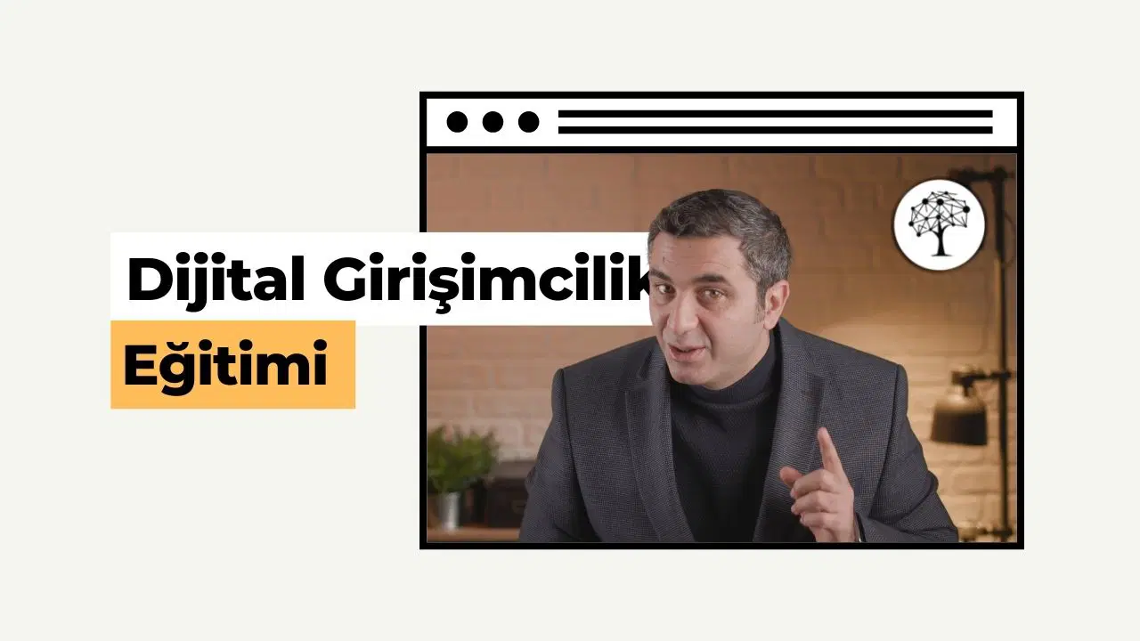 Dijital Girişimcilik Eğitimi
