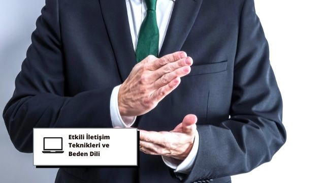 Etkili İletişim Teknikleri ve Beden Dili Analizi Eğitimi