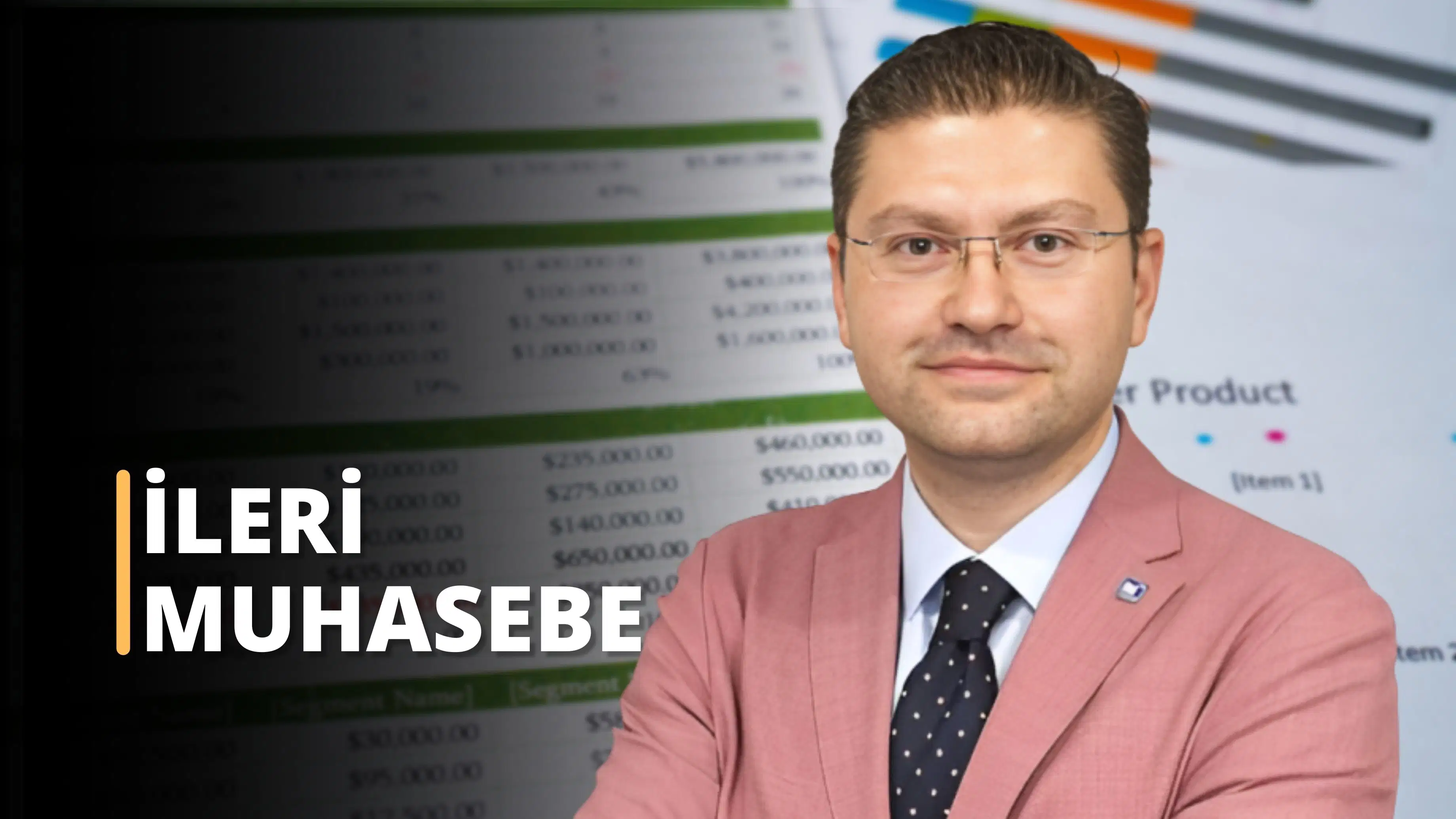 İleri Muhasebe Eğitimi