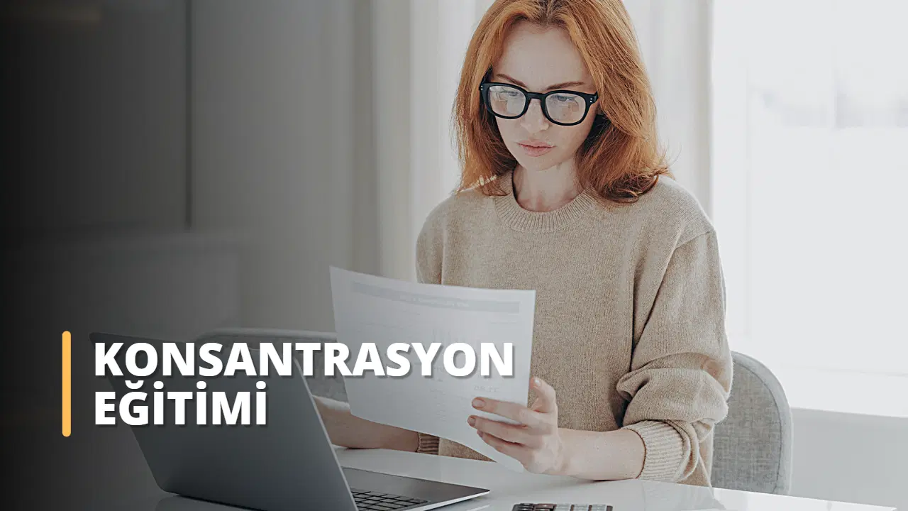 Konsantrasyon Eğitimi