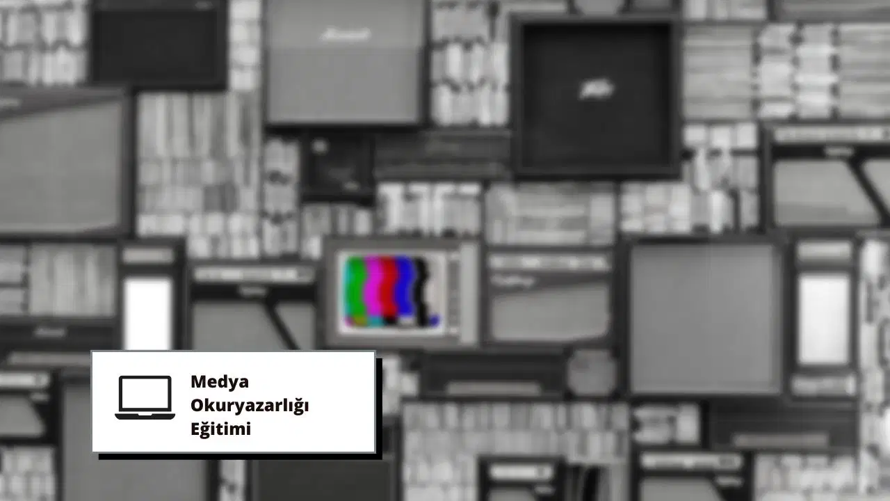 Medya Okuryazarlığı Eğitimi