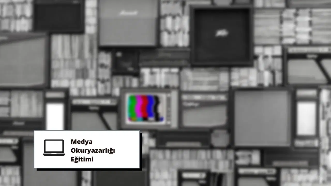 Medya Okuryazarlığı Eğitimi
