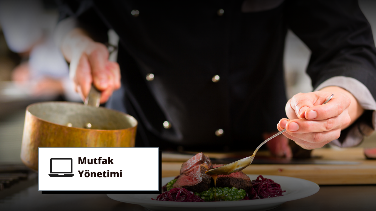 Mutfak Yönetimi Hizmetleri