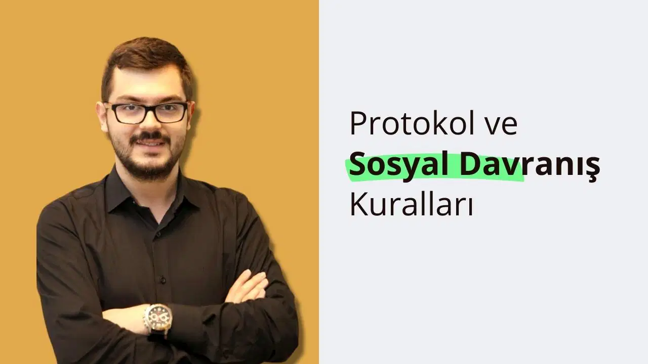 Protokol ve Sosyal Davranış Kuralları Eğitimi
